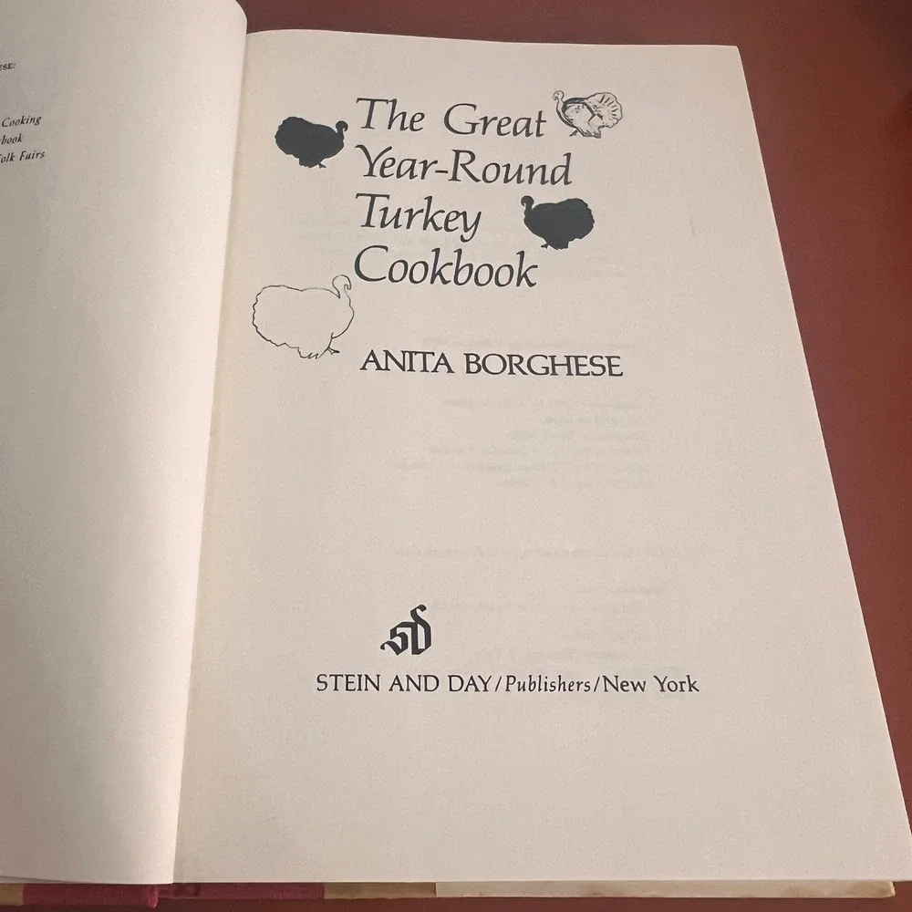 Vtg 1979 The Great Year-Round Turkey Cookbook Anita Borghese 1st Ed Hardcover